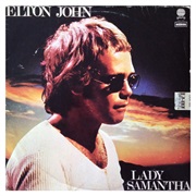 Lady Samantha - Elton John