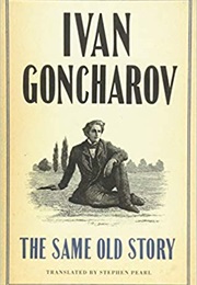 The Same Old Story (Ivan Goncharov)