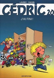 J'ai Fini ! (Raoul Cauvin Et Laudec)