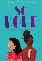 So Done (Paula Chase)