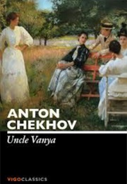 Uncle Vanya (Anton Chekhov)