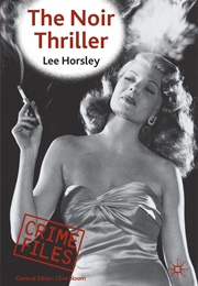 The Noir Thriller