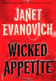 Wicked Appetite (Janet Evanovich)