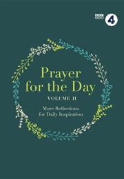 Prayer for the Day Vol. II (BBC Radio 4)