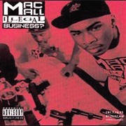 Mac Mall - Illegal Business?