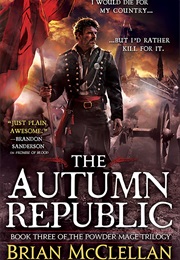 The Autumn Republic (Brian McClellan)