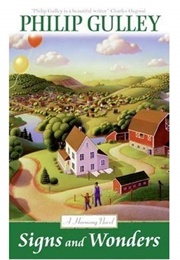 Signs and Wonders (Philip Gulley)