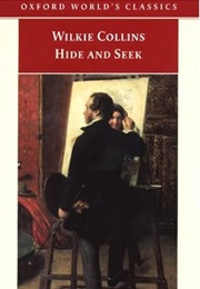 Hide and Seek (Wilkie Collins)