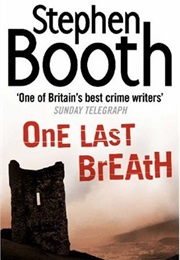 One Last Breath (Stephen Booth)