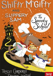 Shifty McGifty and Slippery Sam (Tracey Corderoy)