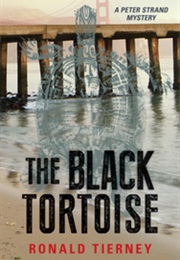 The Black Tortoise (Tierney, Ronald)