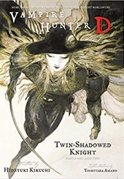 Twin-Shadowed Knight (Hideyuki Kikuchi)