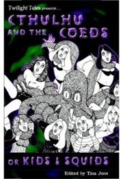 Cthulhu and the Coeds