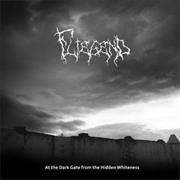 Fliegend - At the Dark Gate From the Hidden Whiteness