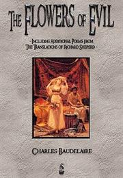 The Flowers of Evil (Charles Baudelaire)