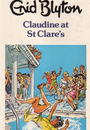 Claudine at St Clare&#39;s (Enid Blyton)