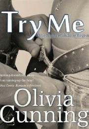 Try Me (Olivia Cunning)