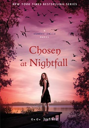 Chosen at Nightfall (C.C. Hunter)