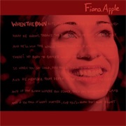 Fiona Apple - When the Pawn