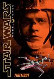 Rebel Force: Firefight (Alex Wheeler)