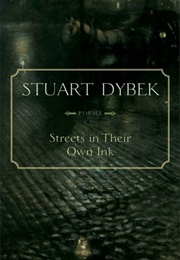 Streets in Their Own Ink (Stuart Dybek)