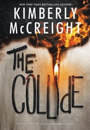 The Collide (Kimberly McCreight)