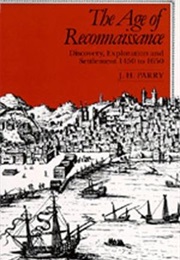 The Age of Reconnaissance (J. H. Parry)