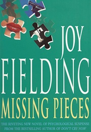 Missing Pieces (Joy Fielding)