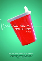 The Wasties (Frederick Reuss)