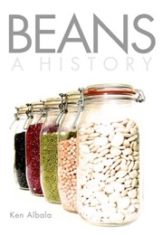 Beans: A History (Ken Albala)