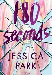 180 Seconds (Jessica Park)