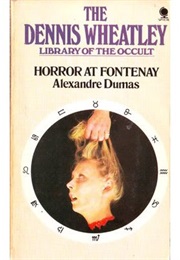 Horror at Fontenay (Alexandre Dumas)