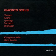 Klangforum Wien / Hans Zender - Yamaon; Anahit; I Presagi; Tre Pezzi; Okanagon