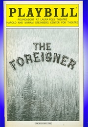 The Foreigner (Larry Shue)