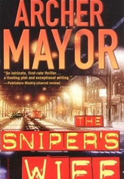The Sniper's Wife (Archer Mayor)