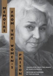 Memoirs From the Women&#39;s Prison (Nawal El-Saadawi)