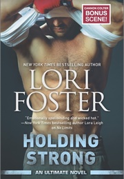 Holding Strong (Lori Foster)