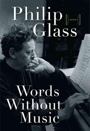 Words Without Music (Philip Glass)