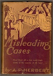 Misleading Cases in the Common Law (AP Herbert)