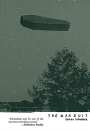 The Man Suit (Zachary Schomburg)
