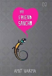 My Friend Sancho (Amit Varma)