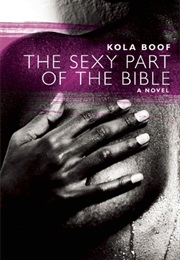 Sexy Part of the Bible (Kola Boof)
