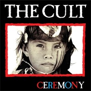 The Cult — Ceremony