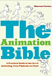 The Animation Bible (Maureen Furniss)