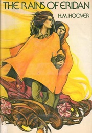 The Rains of Eridan (H.M. Hoover)