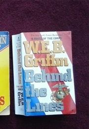Behind the Lines (W.E.B. Griffin)