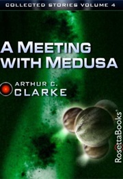 A Meeting With Medusa (Arthur C. Clark)