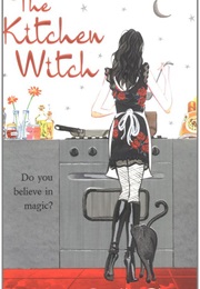 The Kitchen Witch (Annette Blair)