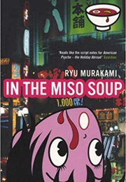 In the Miso Soup (Ryu Murakami)