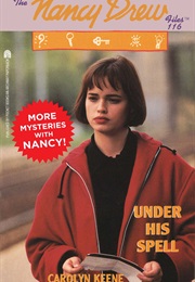 Under His Spell (Carolyn Keene)